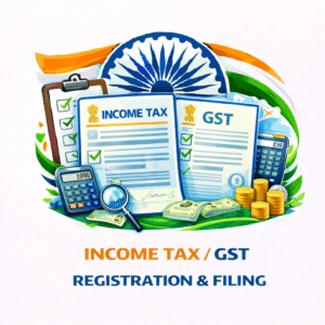 INCOME TAX FILE/GST REGISTRATION & FILE